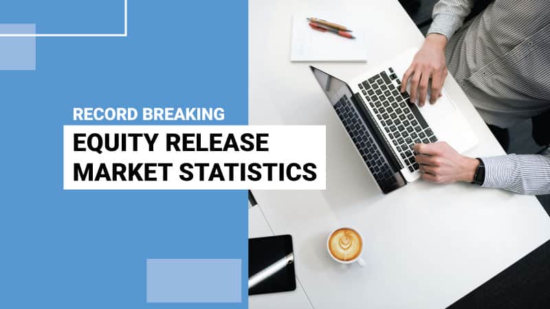 Equity Release Statistics (Updated in 2024)