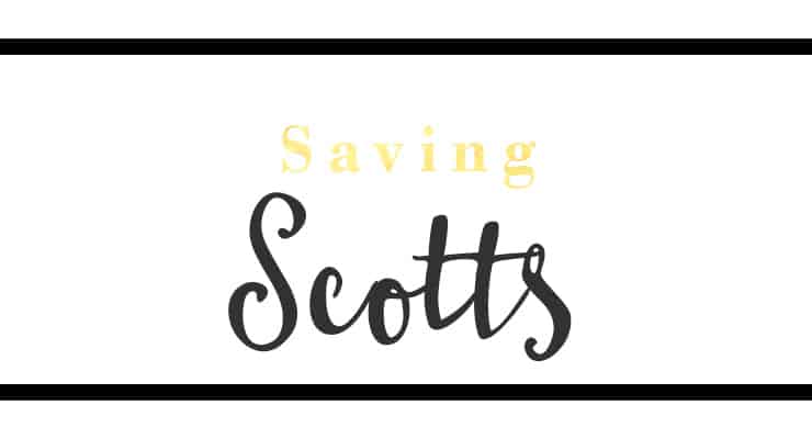 saving scotts